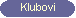 Klubovi